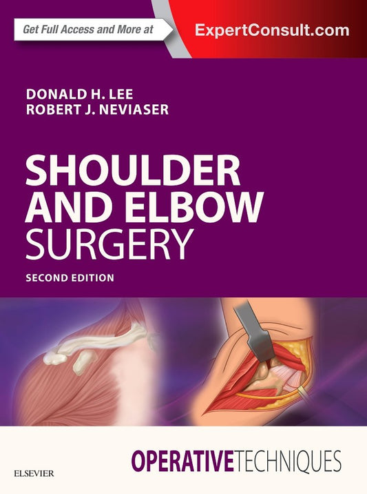 Operative Techniques: Shoulder and Elbow Surgery, 2nd Edition