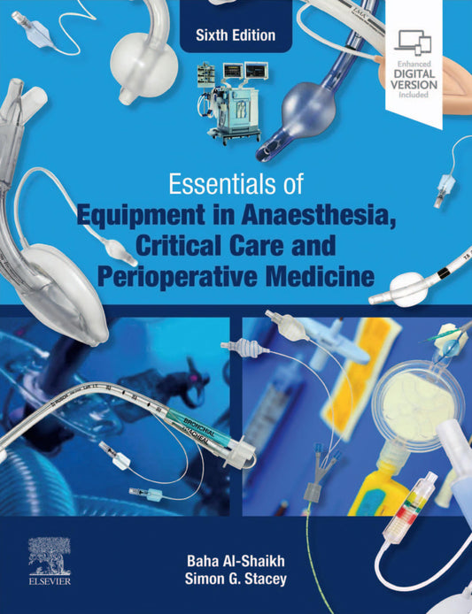 Essentials of Equipment in Anaesthesia, Critical Care and Perioperative Medicine, 5th Edition