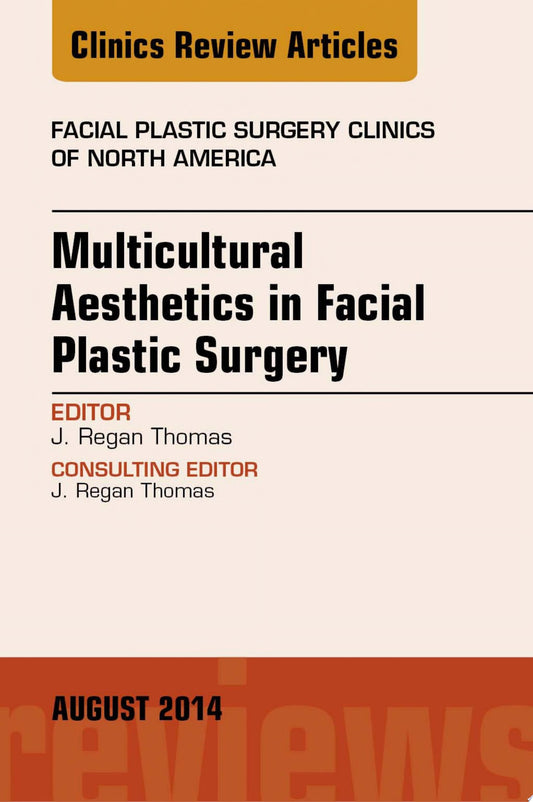 Cosmetic Surgery of the Asian Face 2nd edition