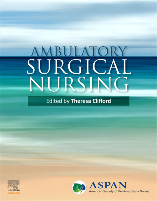 Ambulatory Surgical Nursing