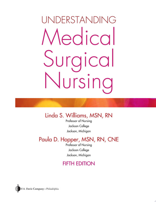 Understanding Medical-Surgical Nursing, 5th Edition