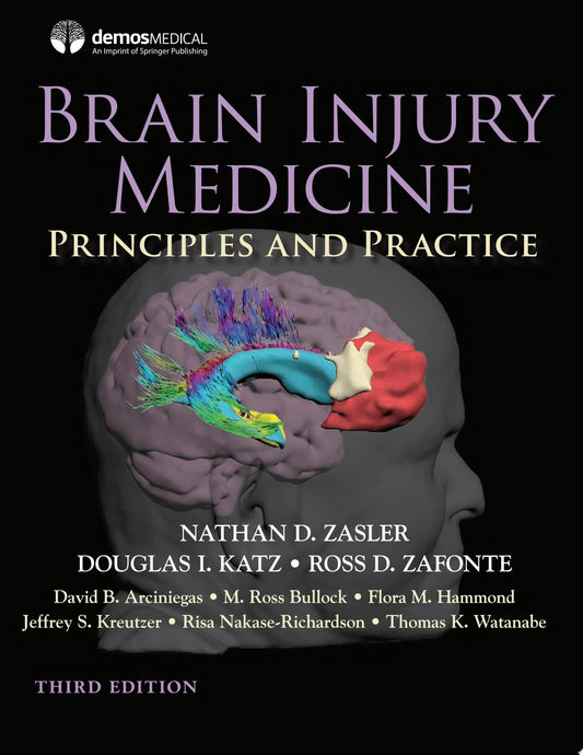 Brain Injury Medicine, 3rd Edition
