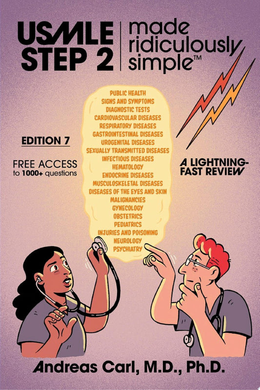 USMLE Step 2 Made Ridiculously Simple, 7th Edition