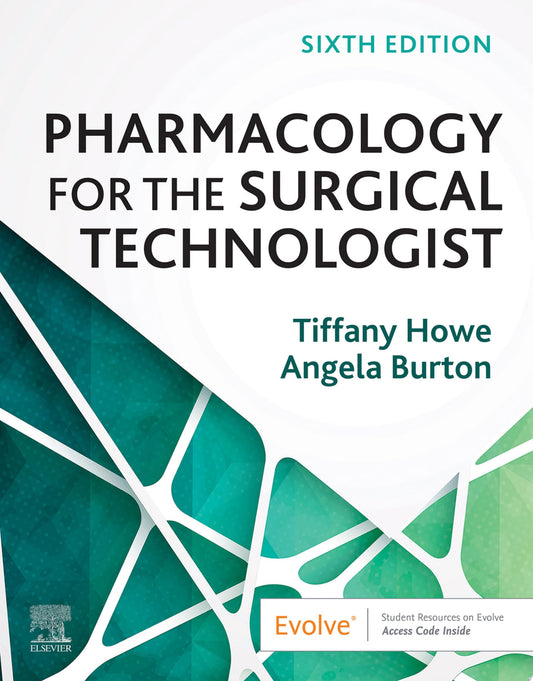 E-Study Guide for Pharmacology for Surgical Technologist