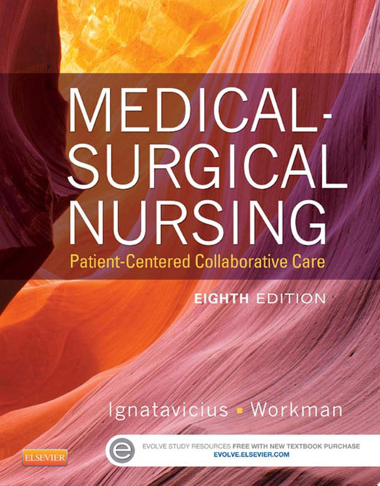 Clinical Companion for Medical-Surgical Nursing: Patient-Centered Collaborative Care, 8th Edition