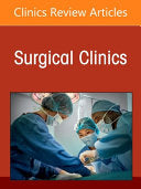 Controversies in General Surgery, An Issue of Surgical Clinics