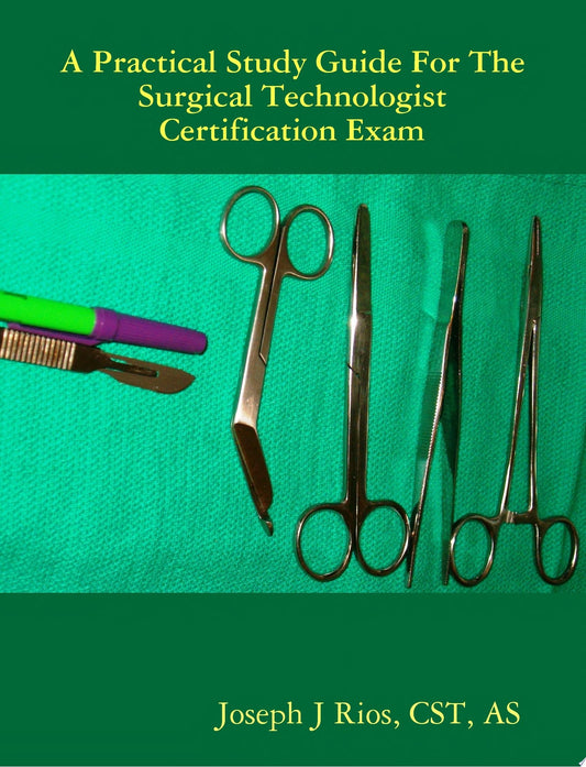 Microbiology for Surgical Technologists, 3rd Edition