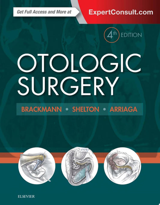 Otologic Surgery, 4th Edition