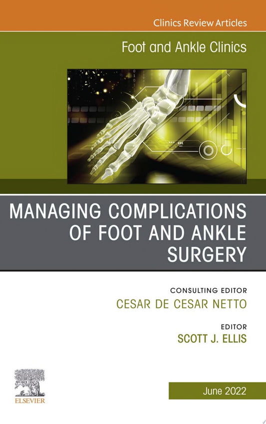 Varus Foot, Ankle, and Tibia, An Issue of Foot and Ankle Clinics, 1th edition