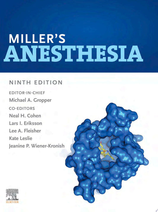 Miller’s Anesthesia, 2-Volume Set, 9th Edition