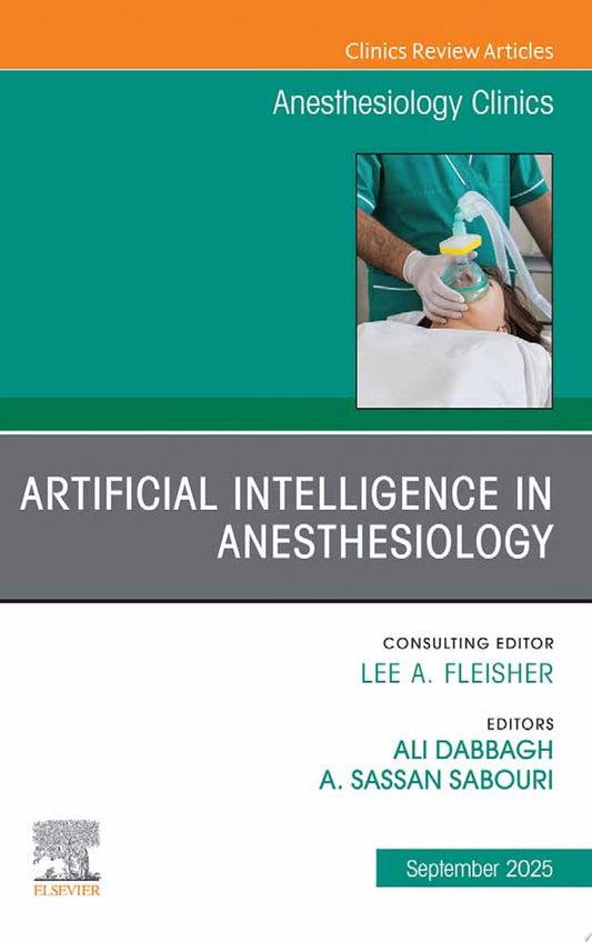 Anesthesiology Clinics 2023 Full Archives