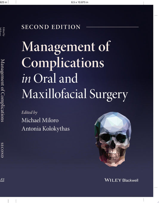 Management of Complications in Oral and Maxillofacial Surgery, 2nd Edition