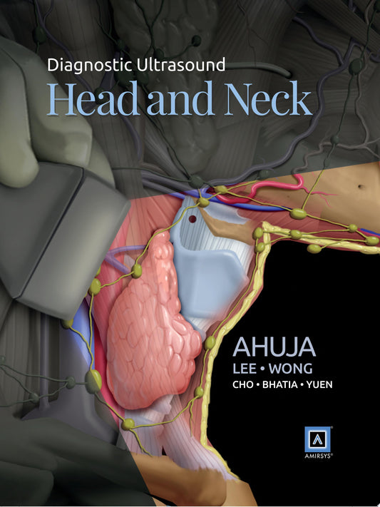 Diagnostic Ultrasound: Head and Neck, 2nd Edition