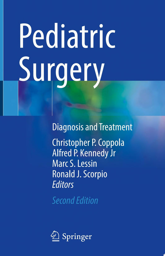 Pediatric Surgery: Specialty Review and Self-Assessment, 2024th Edition