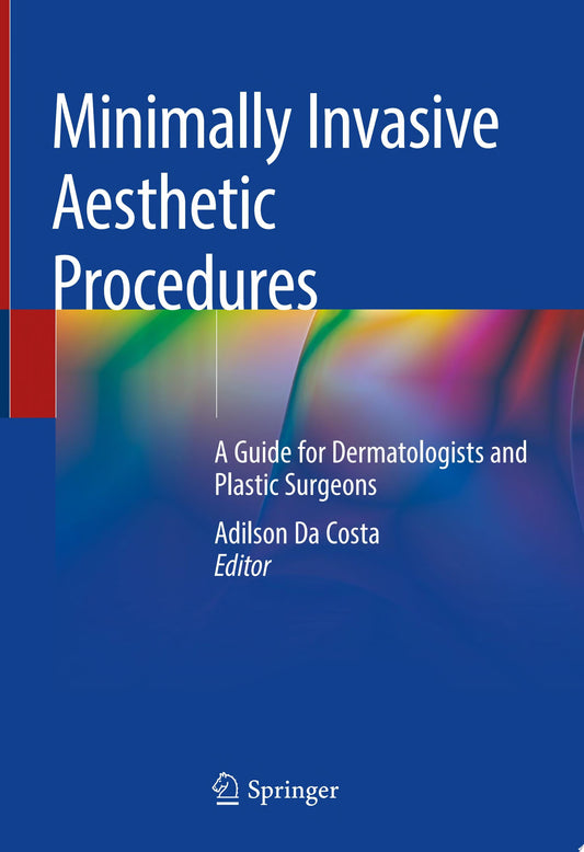 Minimally Invasive Aesthetic Plastic Surgery