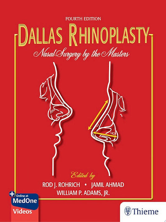 Dallas Rhinoplasty Nasal Surgery by the Masters 4th Edition (PDF+ 128 Videos)