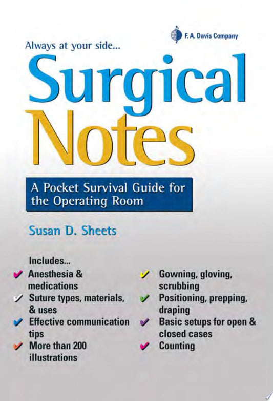 Surgical Notes: A Pocket Survival Guide for the Operating Room, 2nd edition