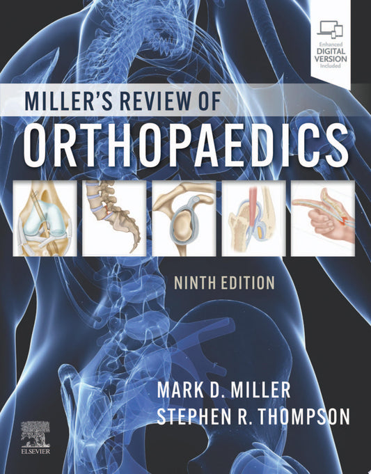 Miller’s Review of Orthopaedics, 9th edition