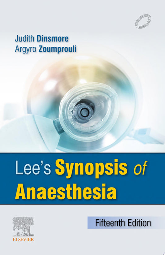 Lee’s Synopsis of Anaesthesia,15th edition
