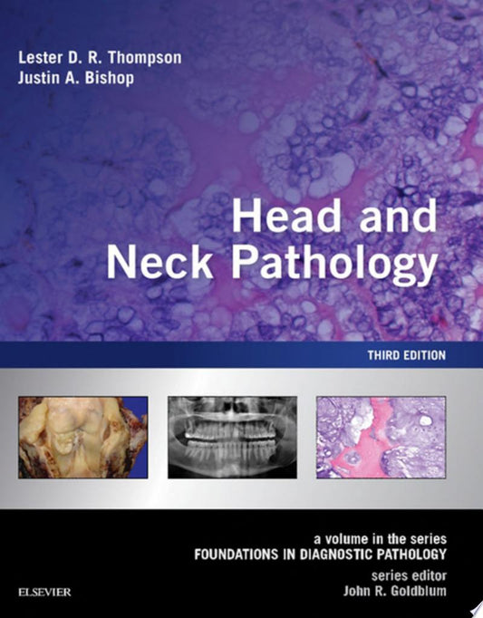 Diagnostic Pathology: Head and Neck, 3rd Edition