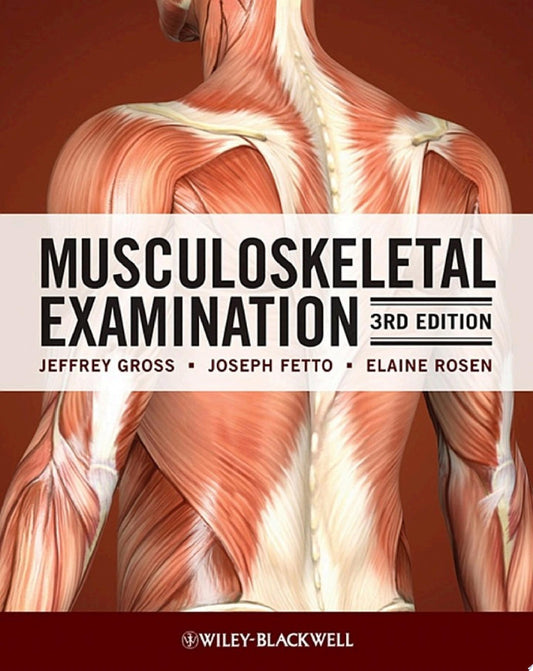 Musculoskeletal Examination, 4th Edition