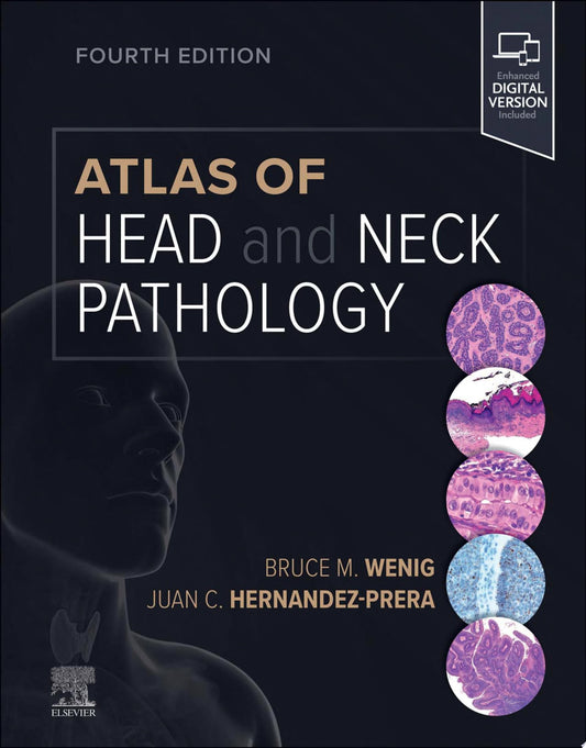 Atlas of Head and Neck Pathology, 3rd Edition