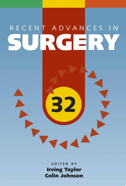 Recent Advances in Surgery: 32