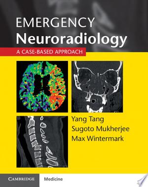 MRIOnline Emergency Series: Emergency Neuroimaging: Head, Neck & Spine 2021