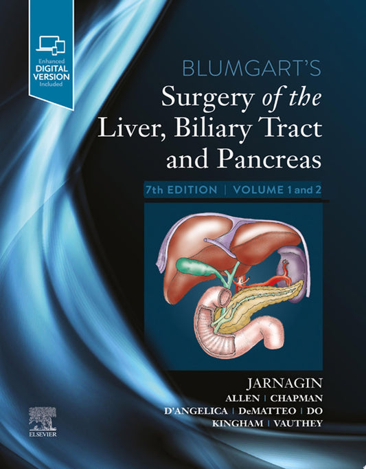 Blumgart’s Surgery of the Liver, Biliary Tract and Pancreas: 2-Volume Set, 5e