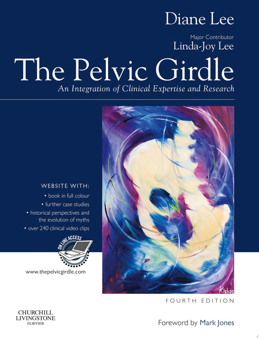 The Pelvic Girdle: An integration of clinical expertise and research, 4th Edition