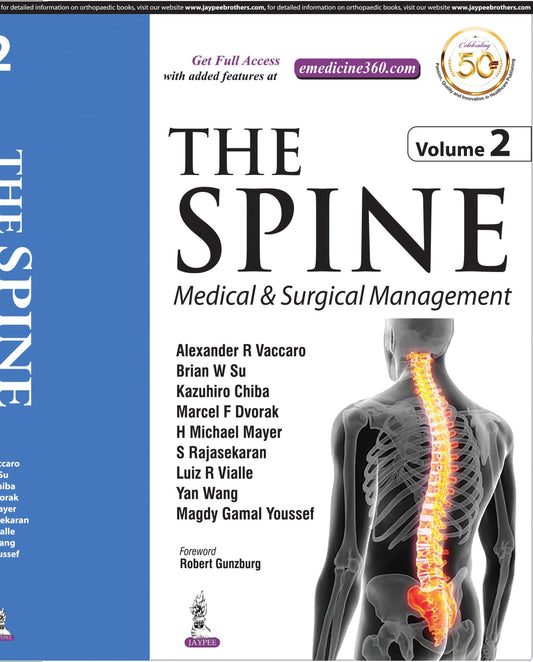 The Spine: Medical and Surgical Management